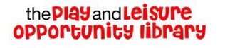 The Play and Leisure Opportunity Library