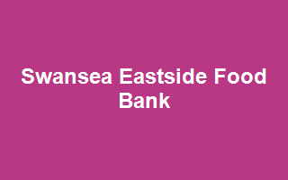 Swansea Eastside Food Bank